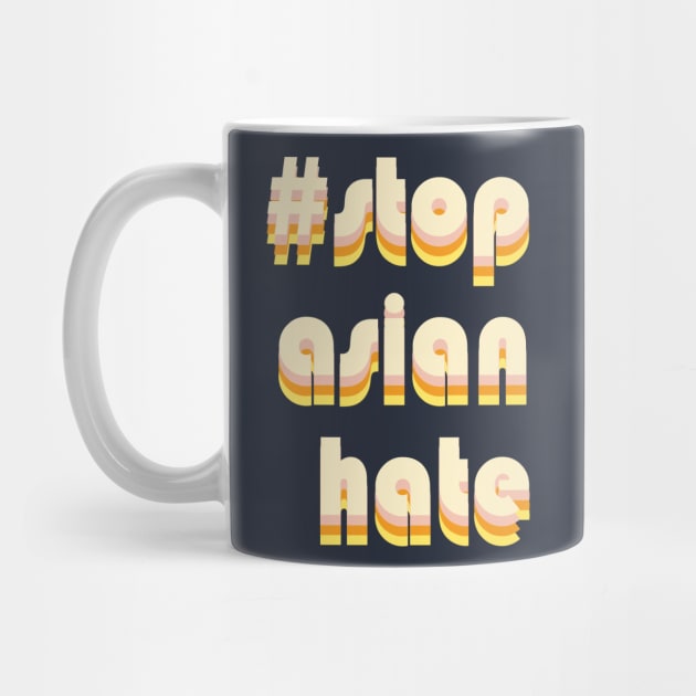 Stop Asian Hate by Renegade andrew stone art